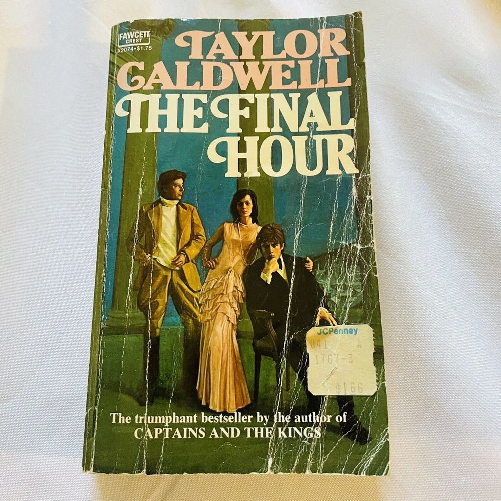 The Final Hour Taylor Caldwell Paperback Vintage 1974 Book